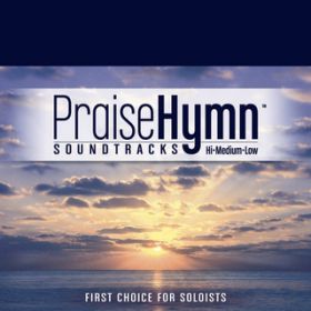 How Great Thou Art - High w^background vocals ([Performance Track]) / Praise Hymn Tracks