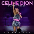 Celine Dion̋/VO - Flying On My Own (Live from Las Vegas)