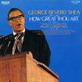 Ao - How Great Thou Art / George Beverly Shea