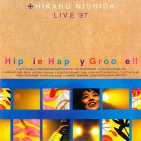 Ao - Hippie Happy Groove!! HIKARU NISHIDA LIVE'97 / cЂ