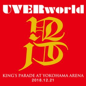 Ao - UVERworld KING'S PARADE at Yokohama Arena 2018.12.21 / UVERworld