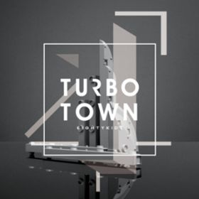 Ao - TURBO TOWN / 80KIDZ