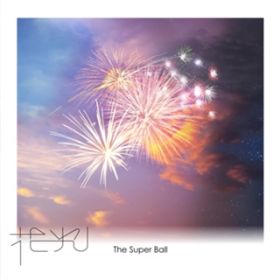 Ă̐_l Instrumental / The Super Ball