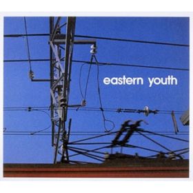K̏̉ / eastern youth