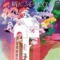 Ao - Walk The Moon (Expanded Edition) / Walk The Moon