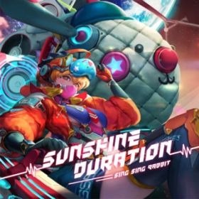 Sunshine Duration / Sing Sing Rabbit