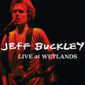 Jeff Buckley̋/VO - Grace (Live At Wetlands, New York, NY, August 16, 1994)
