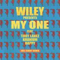 Wiley̋/VO - My One (Joel Corry Remix) feat. Tory Lanez/Kranium/Dappy