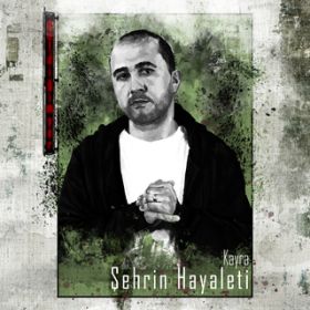 Sehrin Hayaleti / Kayra