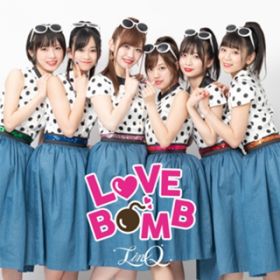 LOVE BOMB / LinQ