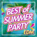 Best of Summer Party EDM^