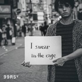 Ao - I swear in the cage / 99RadioService