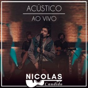 O Tempo (Ao Vivo) / Nicolas Candido
