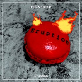 Eruption / RIA  Yackle