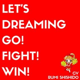 Go! Fight! Win! / ˗