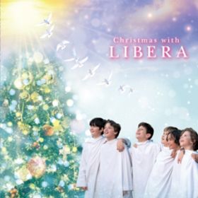 Ao - Christmas with LIBERA / x 
