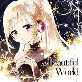 Beautiful World / YuNi