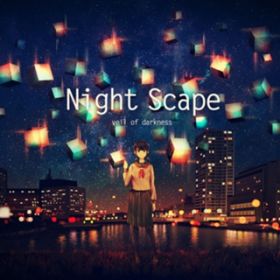 Night Scape (featD ~N) / forute