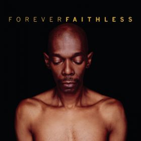 Miss U Less, See U More (Single Mix) / Faithless