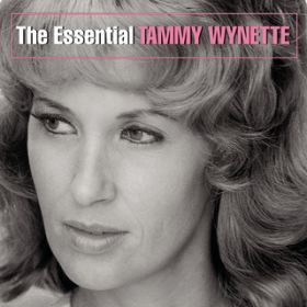Ao - The Essential Tammy Wynette / TAMMY WYNETTE