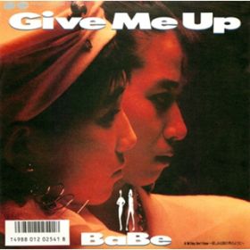 Ao - Give Me Up^They Don't Know / BaBe