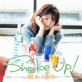 アルバム - Shake Up! / 鈴木このみ