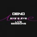 Eye 2 Eye (Live Sessions)