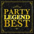 PARTY LEGEND BEST - ԗmyp[eB[ExXg30 -