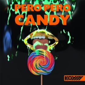 PERO PERO CANDY (instrumental) / KAYLLY