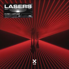 Lasers (Extended Mix) / KVSH^LOthief