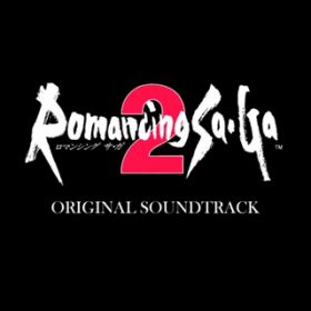 ^͗v(Romancing SaEGa 2 Original Soundtrack) / ɓ 