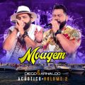 Ao - Moagem Acustico Vol. 2 / Diego & Arnaldo