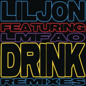 Ao - Drink / Lil Jon