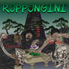Roppongini (featD KAMIYADA+  JIN DOGG) / SEEDA
