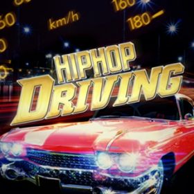 Ao - HIPHOP DRIVING BEST -ANZSJ!!hCuɍœKȉqbvzbv30I- / Various Artists