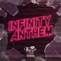 Infinity Anthem mixed by DJ KASUMI
