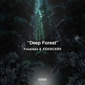 Deep Forest / Yousless  XSXIXCXRX