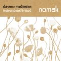 Ao - Dynamic Meditation Instrumental Limited / Nomak