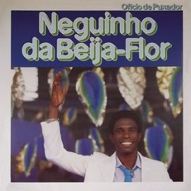 Oficio de Puxador featD Joao Bosco / Neguinho Da Beija-Flor