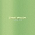 SANABAGUND̋/VO - Sweet Dreams feat.  (mabanua remix)