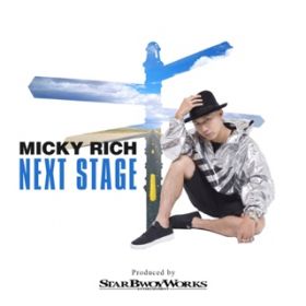 Next Stage / Micky Rich