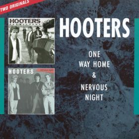 One Way Home (Album Version) / The Hooters