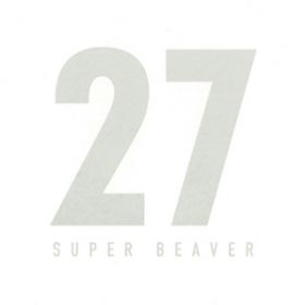 Ao - 27 / SUPER BEAVER