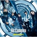 Re:Complexの曲/シングル - Wake Up The STAR(Album ver.)