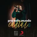 Ao - Pra Todo Mundo Cantar III (Ao Vivo) / Weslei Santos