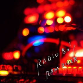 RADIO BOY / RAM RIDER