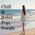 Ao - ChillRelax Pop Vocals / Chill OutRelax Pop