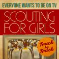 Ao - Everybody Wants To Be On TV - Track by Track / Scouting For Girls