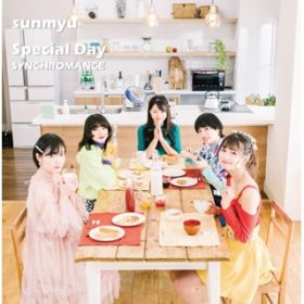 Special Day／SYNCHROMANCE / さんみゅ〜