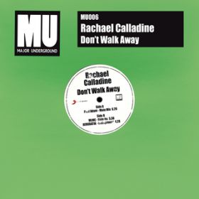 Don't Walk Away (Areobatik-Undaground) / Rachael Calladine